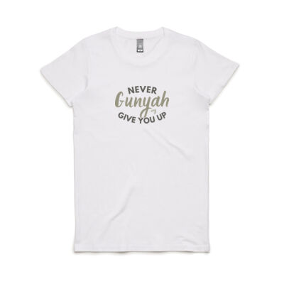 Women's "Never Gunyah" Tee Thumbnail